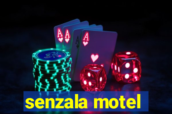 senzala motel