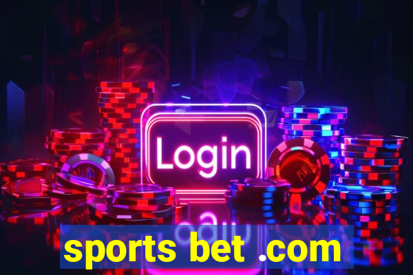 sports bet .com