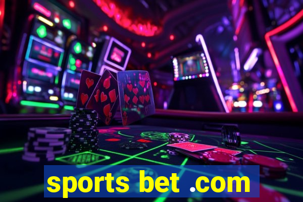 sports bet .com