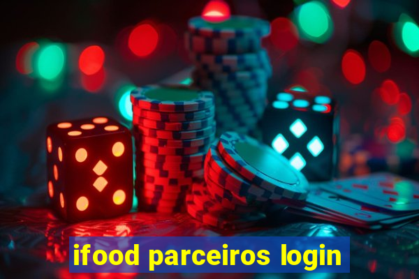 ifood parceiros login