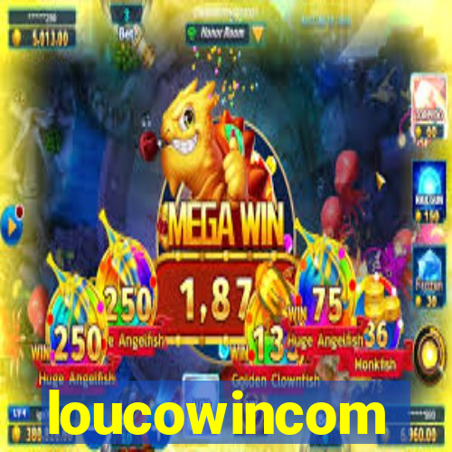 loucowincom