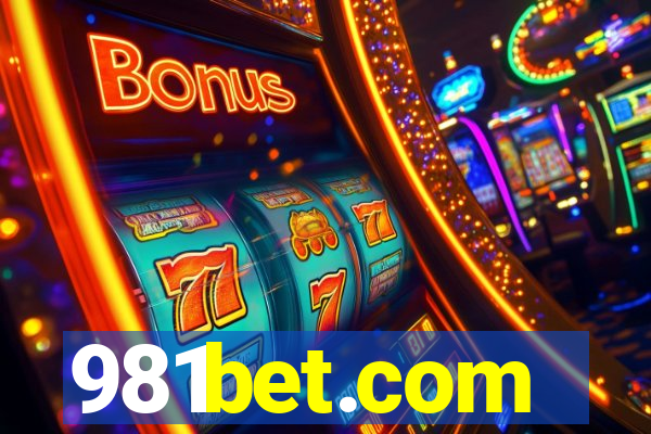 981bet.com