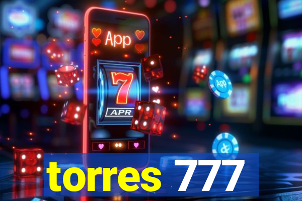 torres 777