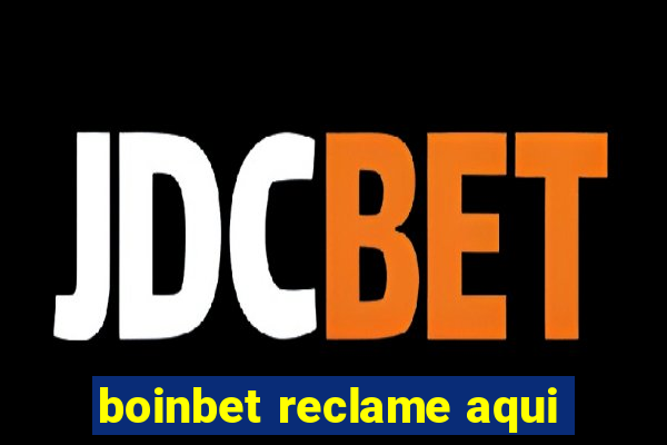 boinbet reclame aqui