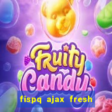 fispq ajax fresh limpeza profunda