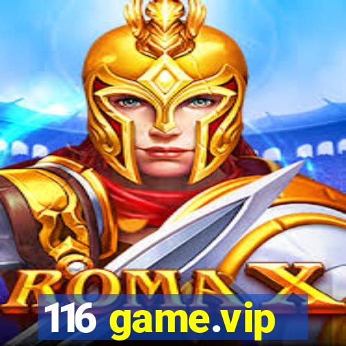 116 game.vip