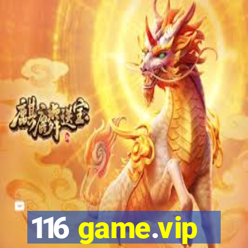 116 game.vip