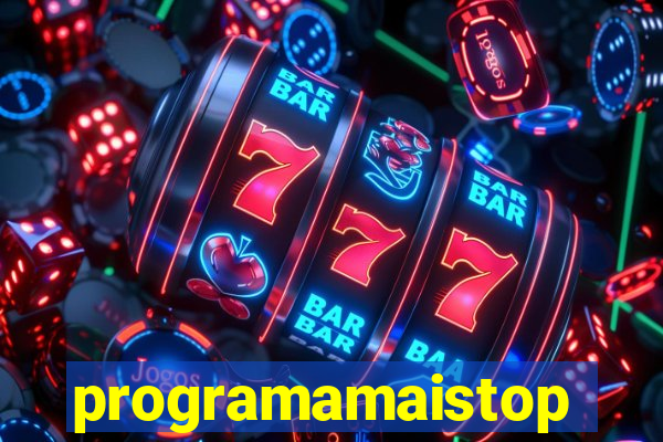 programamaistop