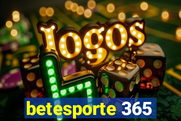 betesporte 365