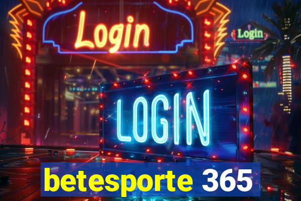 betesporte 365