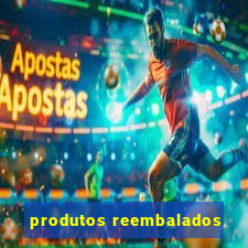 produtos reembalados