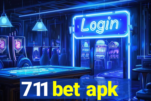 711 bet apk