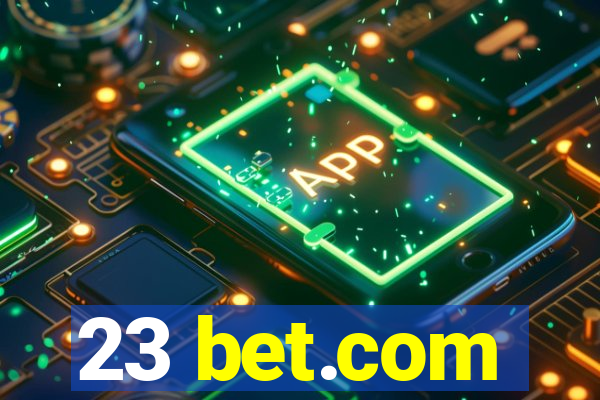 23 bet.com