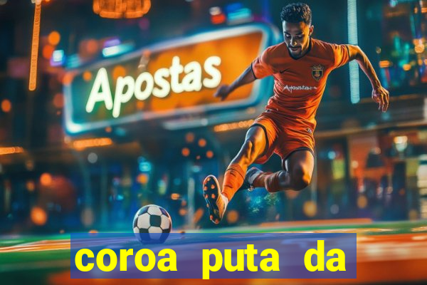 coroa puta da baixada fluminense