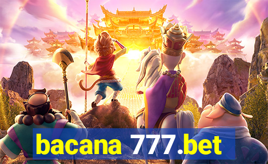 bacana 777.bet