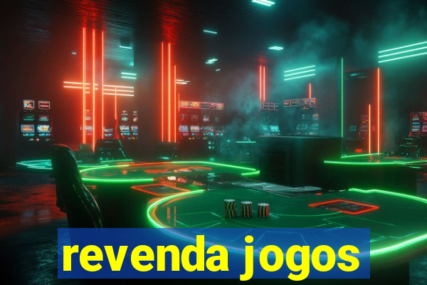 revenda jogos