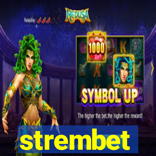 strembet