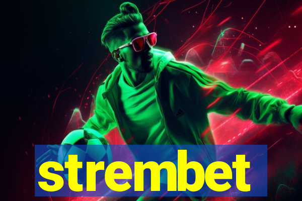 strembet