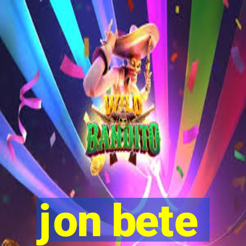 jon bete