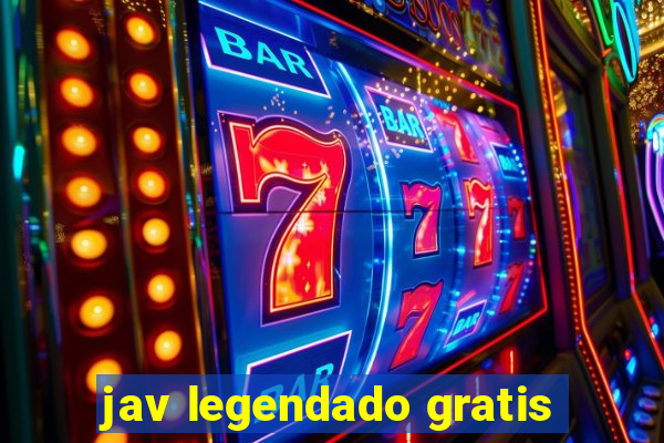 jav legendado gratis