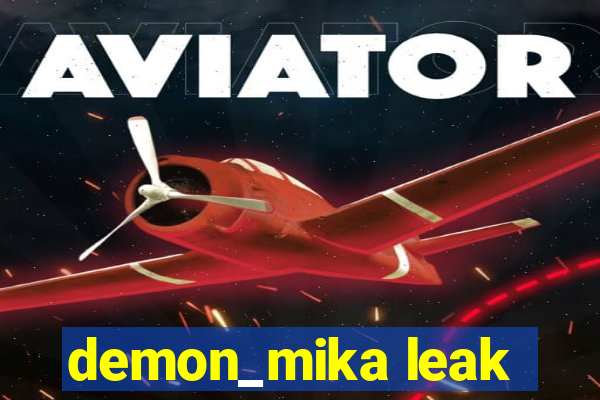 demon_mika leak