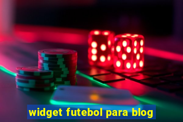 widget futebol para blog