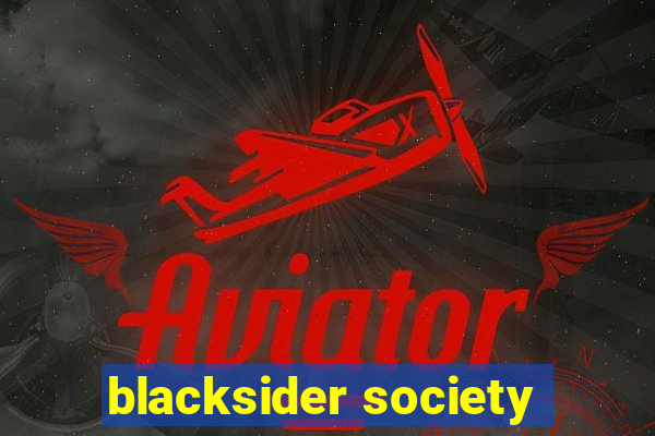 blacksider society