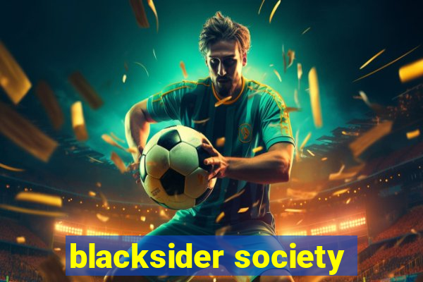 blacksider society