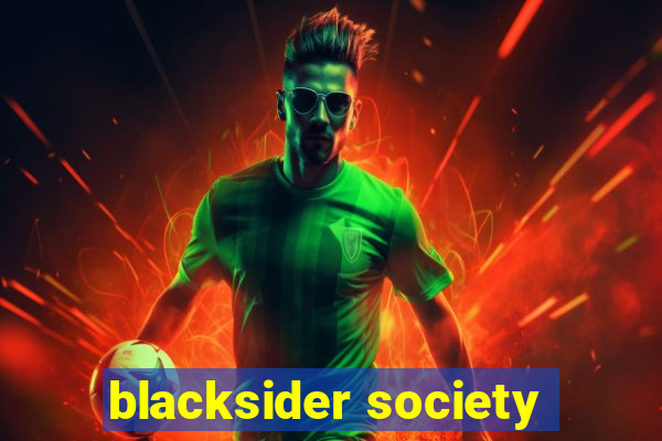 blacksider society