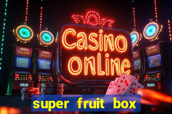 super fruit box blox fruits codes