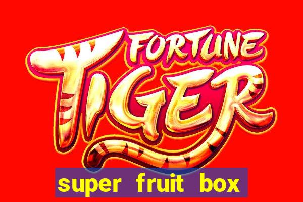 super fruit box blox fruits codes