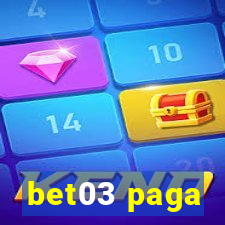 bet03 paga