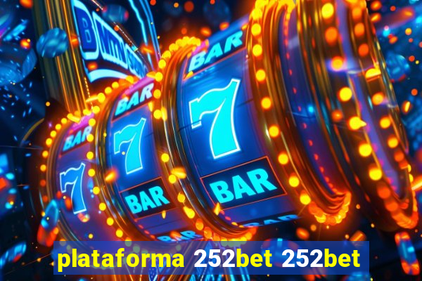 plataforma 252bet 252bet