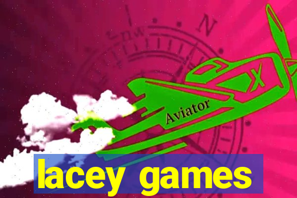 lacey games