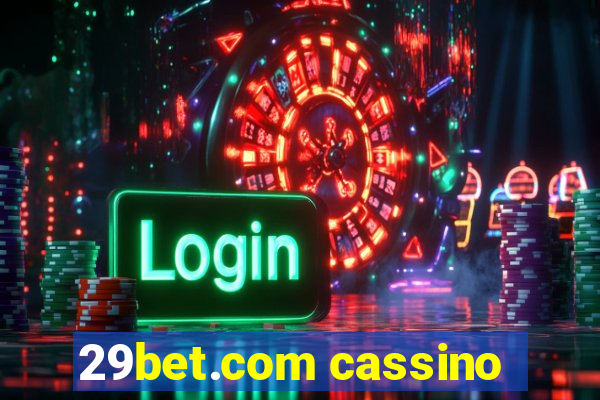 29bet.com cassino