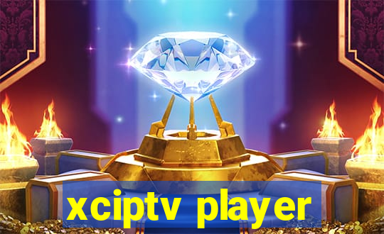 xciptv player