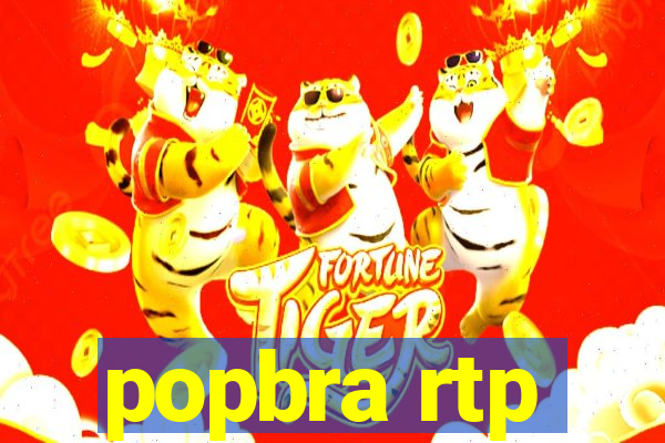 popbra rtp