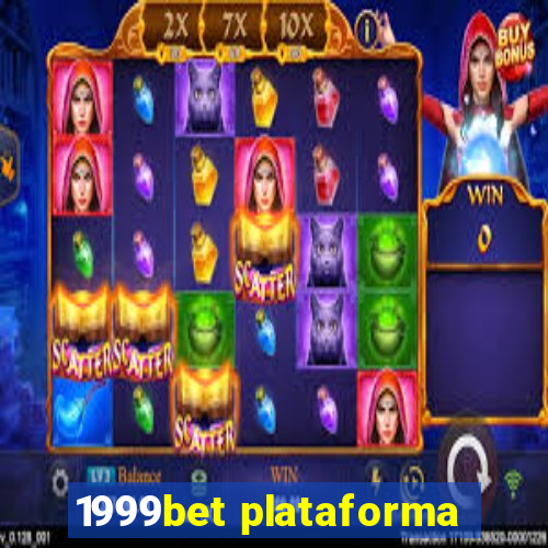 1999bet plataforma