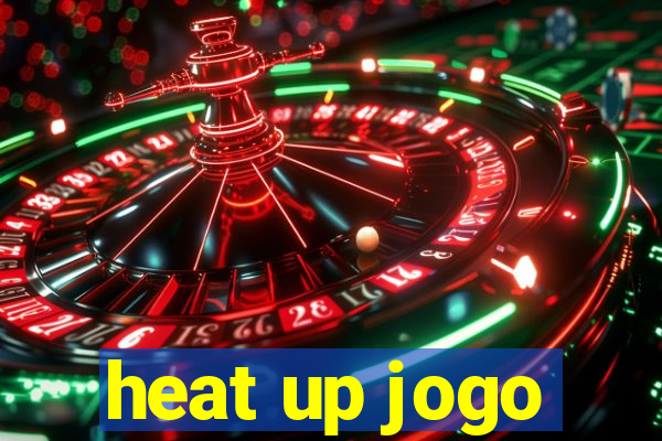 heat up jogo