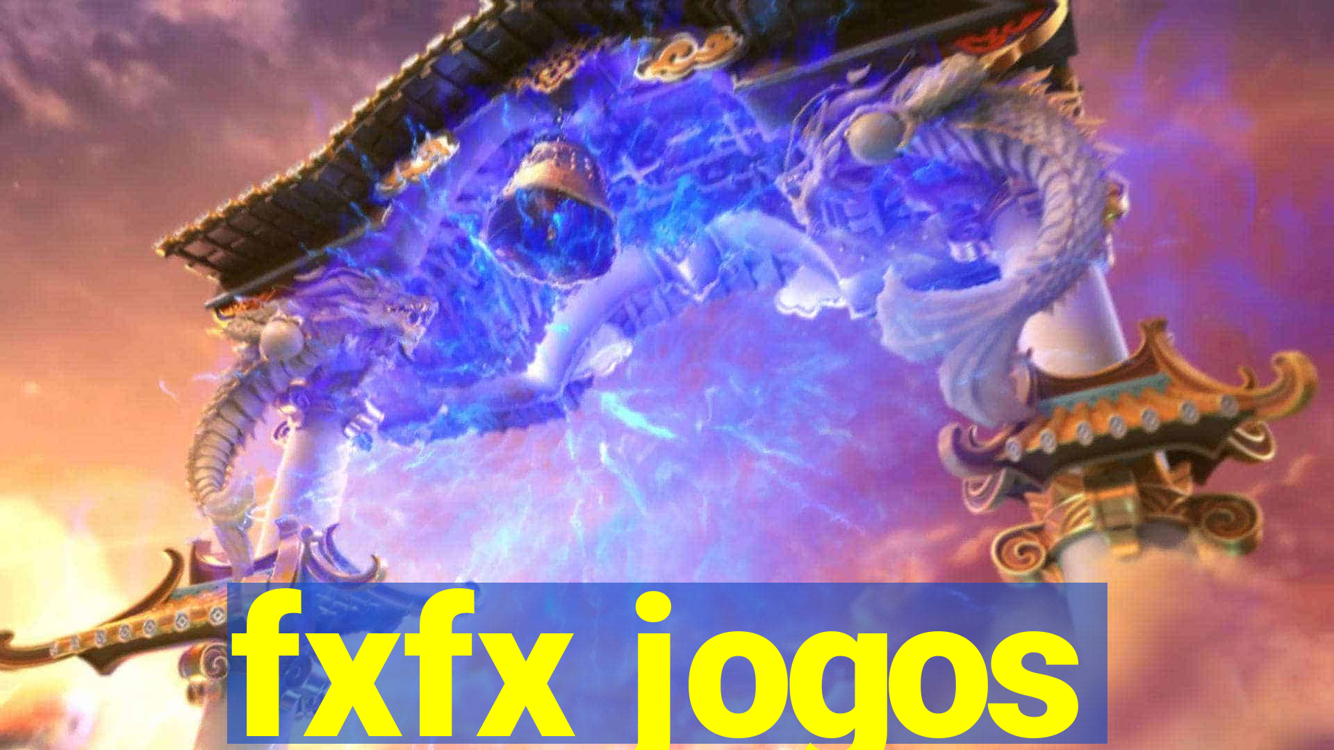 fxfx jogos