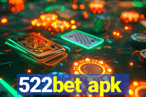 522bet apk