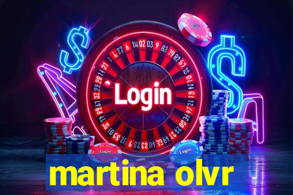 martina olvr