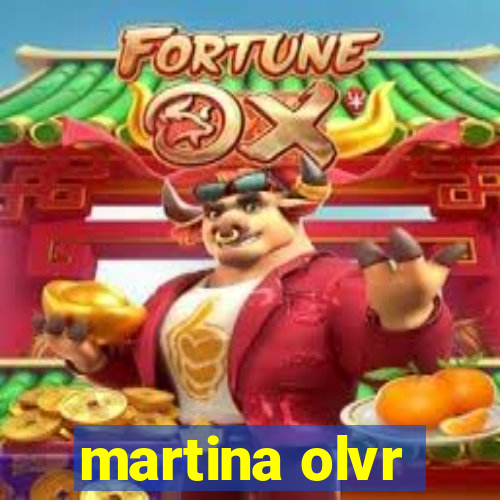 martina olvr