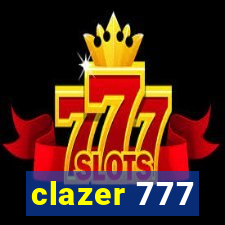 clazer 777