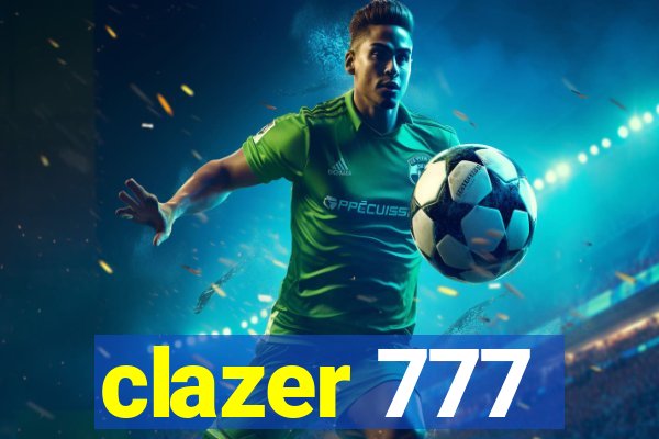 clazer 777