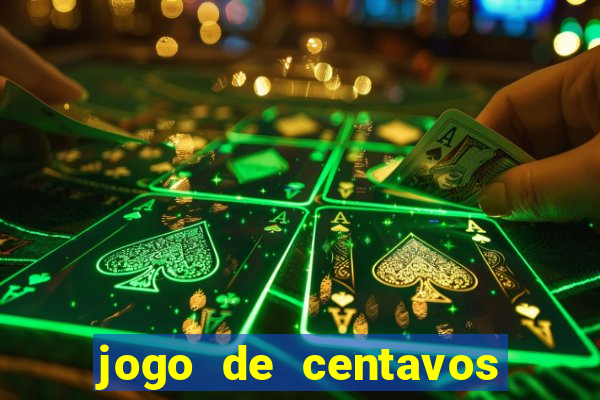 jogo de centavos na betano