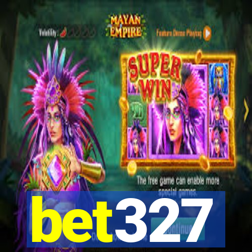 bet327