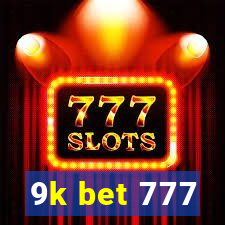 9k bet 777