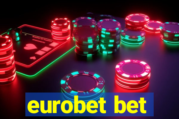 eurobet bet