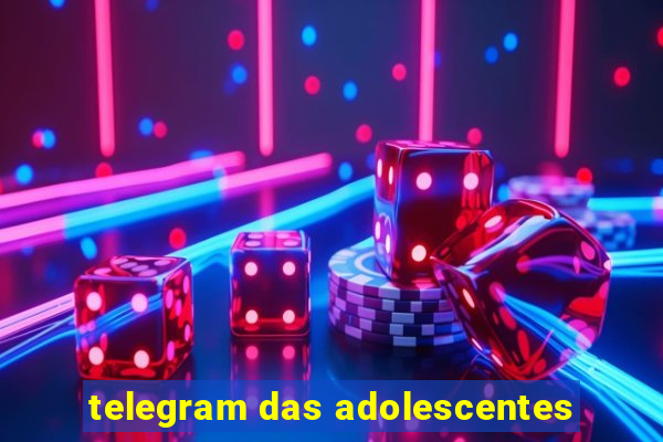 telegram das adolescentes